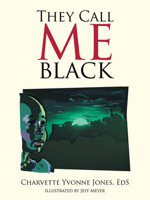 cover image of They Call Me Black